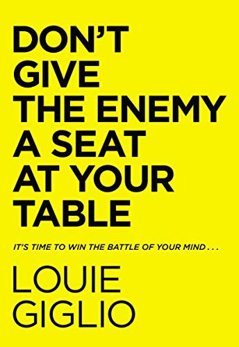Don't Give the Enemy a Seat at Your Table book cover