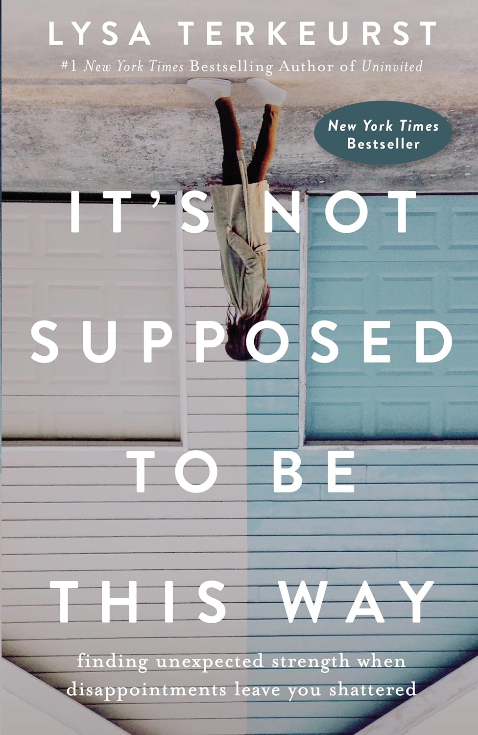 It's Not Supposed to Be This Way book cover